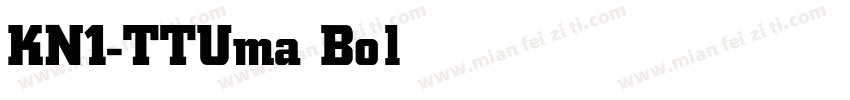 KN1-TTUma Bold字体转换